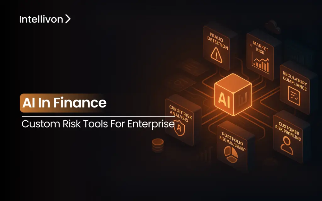 AI in Finance - Custom Risk Tools for Enterprise