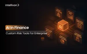 AI in Finance - Custom Risk Tools for Enterprise