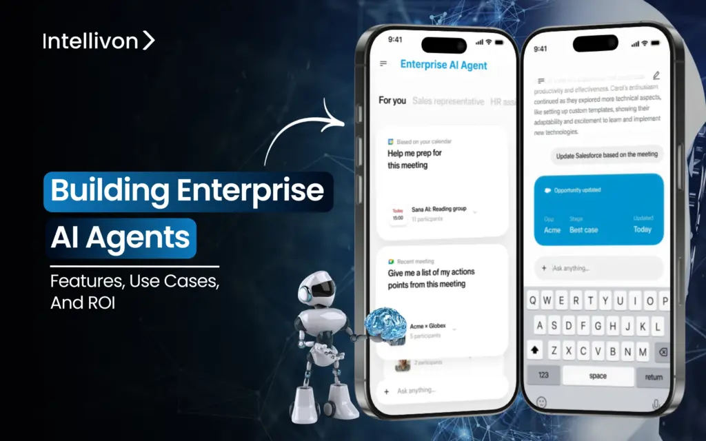 Building Enterprise AI Agents_ Features_ Use Cases_ and ROI