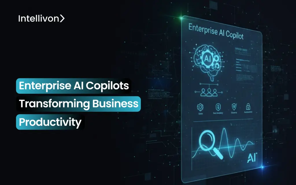 Enterprise AI Copilots: Transforming Business Productivity