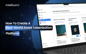 How to Create a Real-World Asset Tokenization Platform