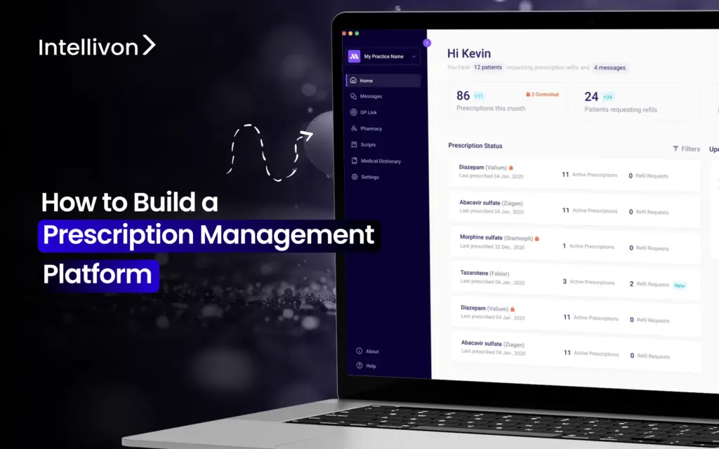 How to Build a Prescription Management Platform