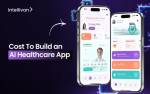 Cost To Build an AI Healthcare App