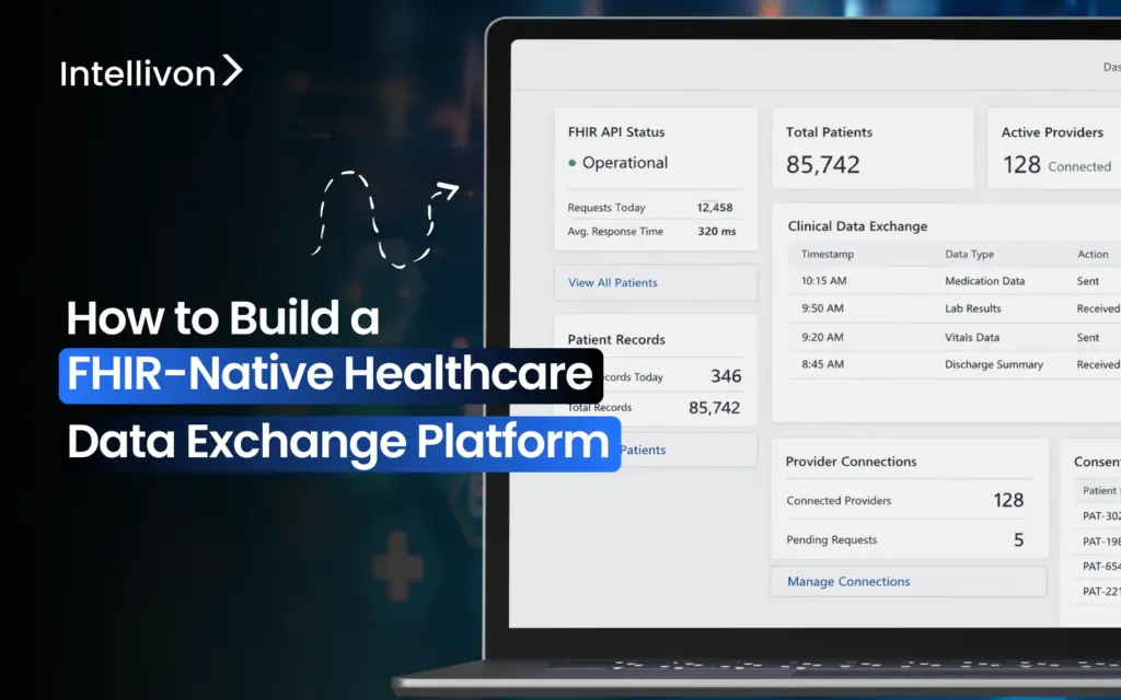 How to Build a FHIR-Native Healthcare Data Exchange Platform