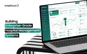 Building Enterprise-Grade Hospital Management Systems