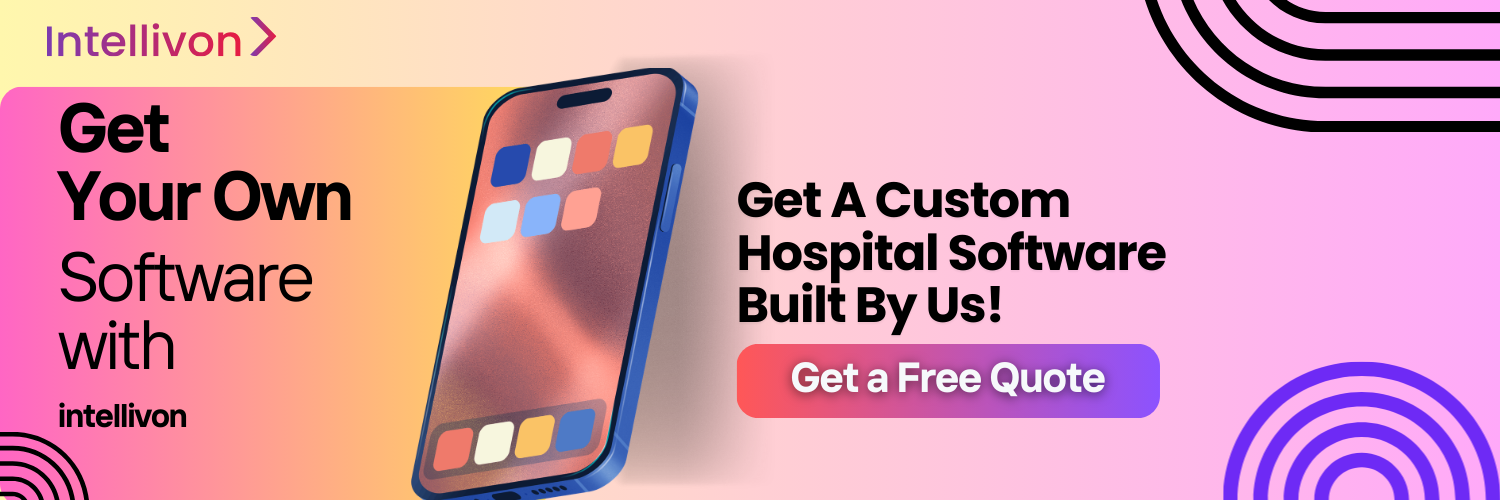 Get-A-Custom-Hospital-Softwar-Built-By-Us!