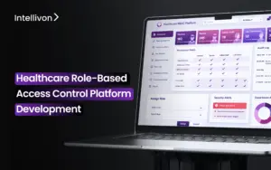 Healthcare Role-Based Access Control Platform Development