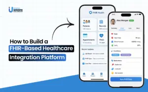 How to Build a FHIR-Based Healthcare Integration Platform