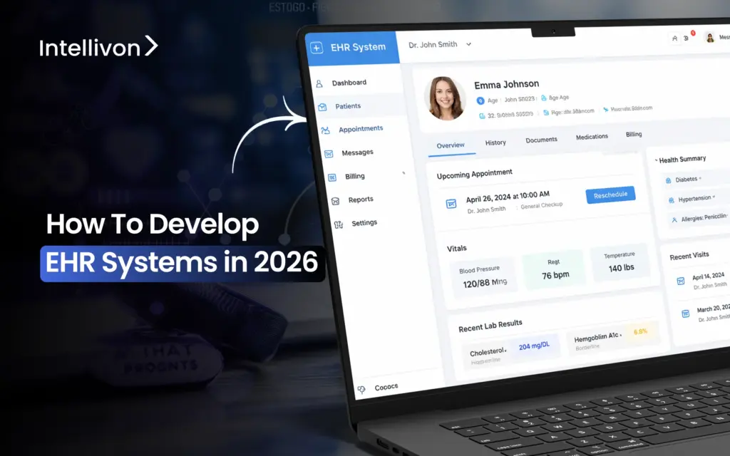How To Develop EHR Systems in 2026