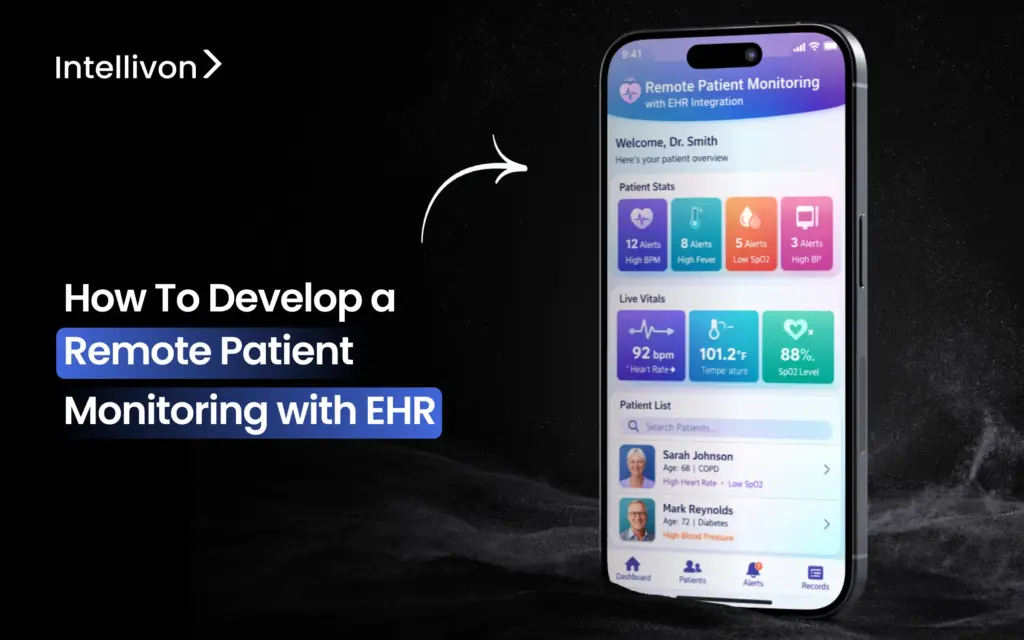 How To Develop a Remote Patient Monitoring with EHR