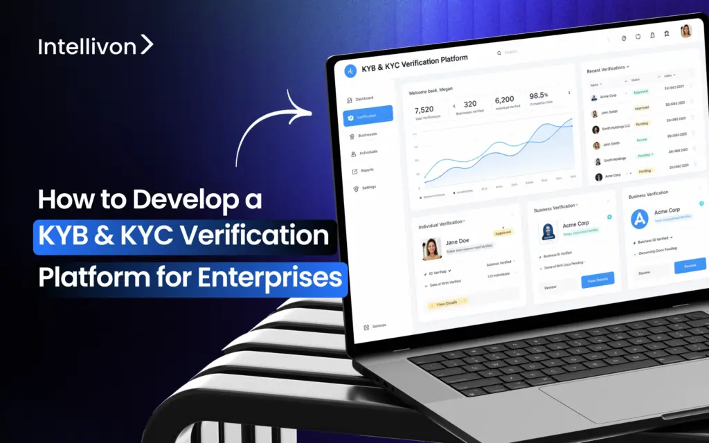 How to Develop a KYB _ KYC Verification Platform for Enterprises