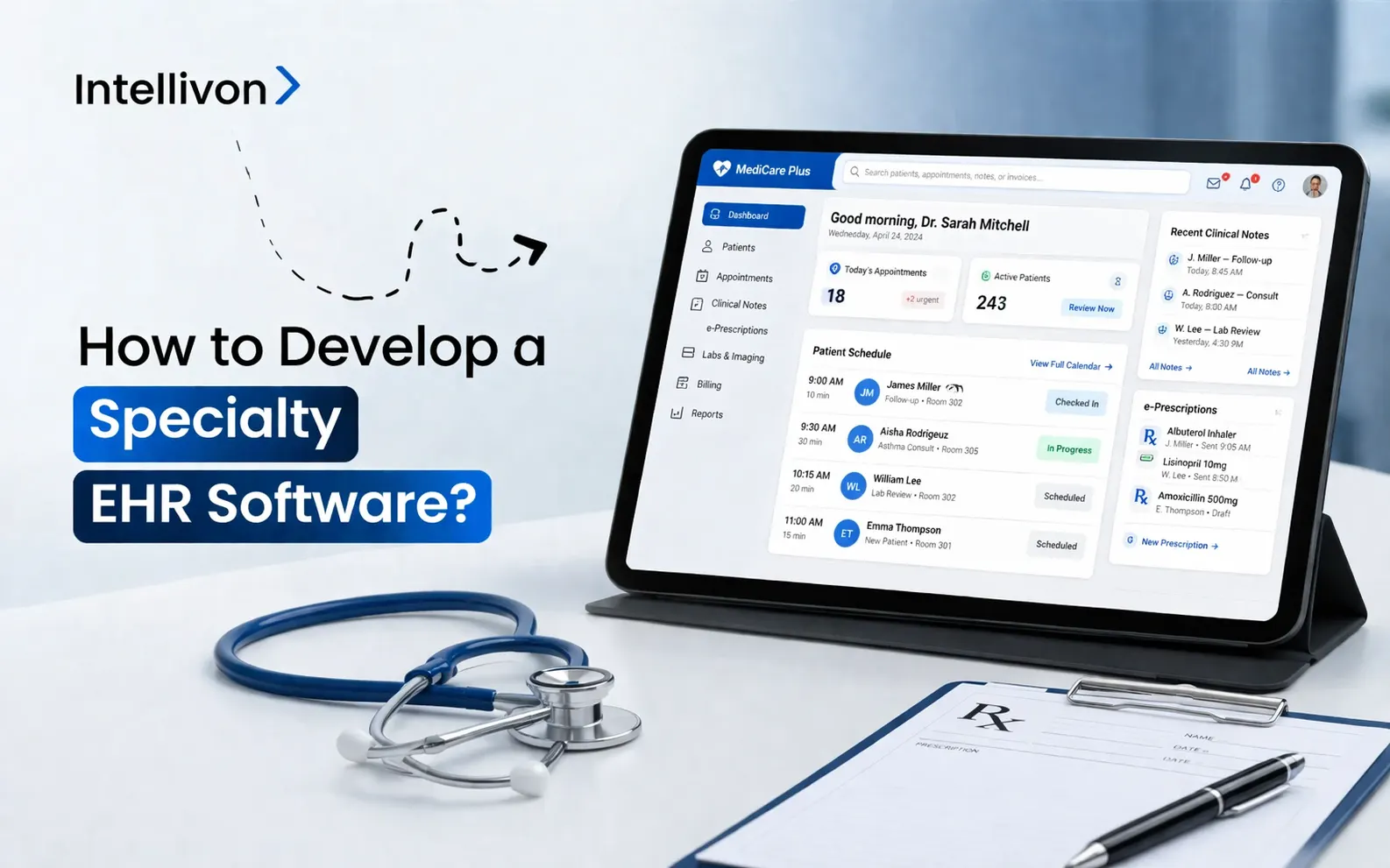 How to Develop a Specialty EHR Software?