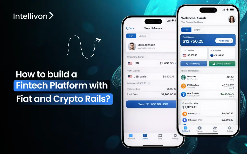 How to build a fintech platform with fiat and crypto rails_