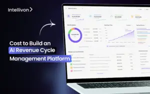 Cost to Build an AI Revenue Cycle Management Platform