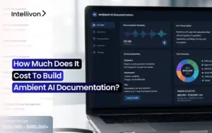 How Much Does It Cost To Build Ambient AI Documentation_