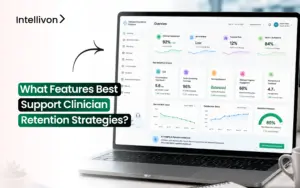 What Features Best Support Clinician Retention Strategies_