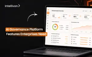 AI Governance Platform Features Enterprises Need