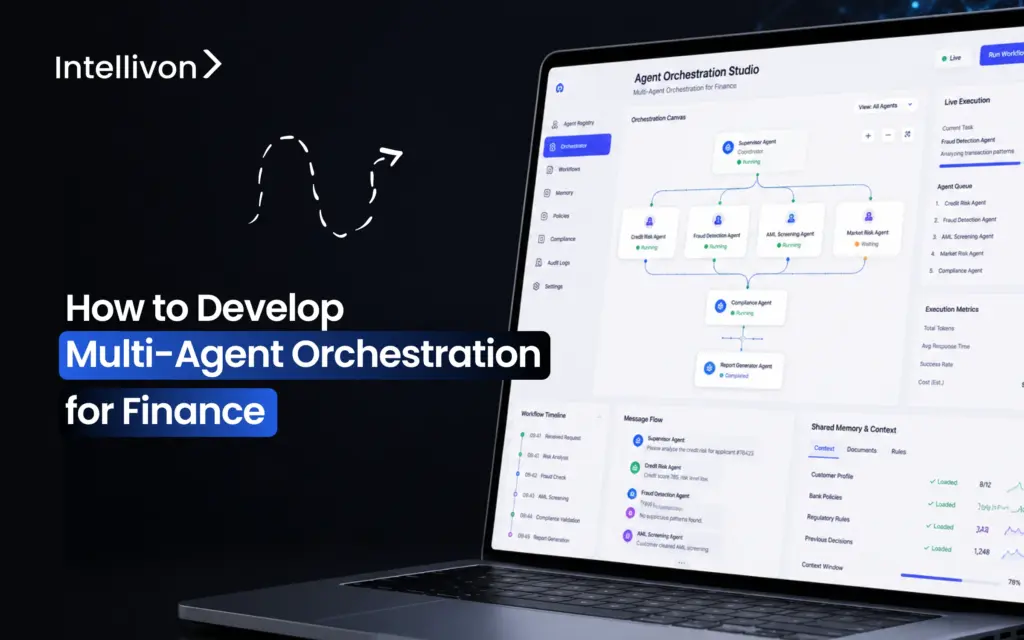 How to Develop Multi-Agent Orchestration for Finance