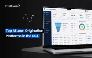 Top AI Loan Origination Platforms in the USA