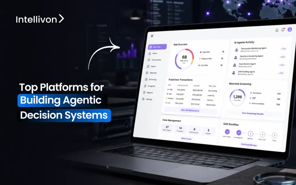 Top Platforms for Building Agentic Decision Systems