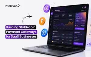 Building Stablecoin Payment Gateways for SaaS Businesses