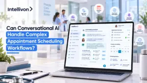 Can Conversational AI Handle Complex Appointment Scheduling Workflows_