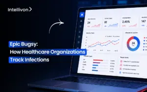 Epic Bugsy_ How Healthcare Organizations Track Infections
