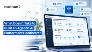 What Does It Take To Build An Agentic AI Platform For Healthcare