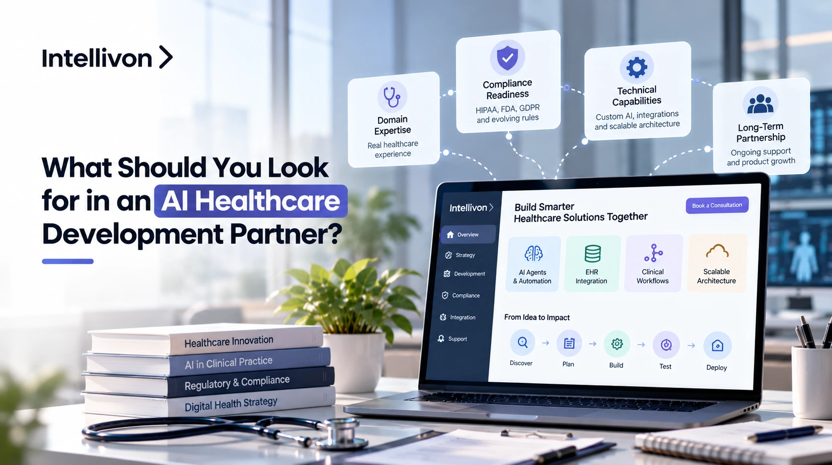 What Should You Look For In An AI Healthcare Development Partner