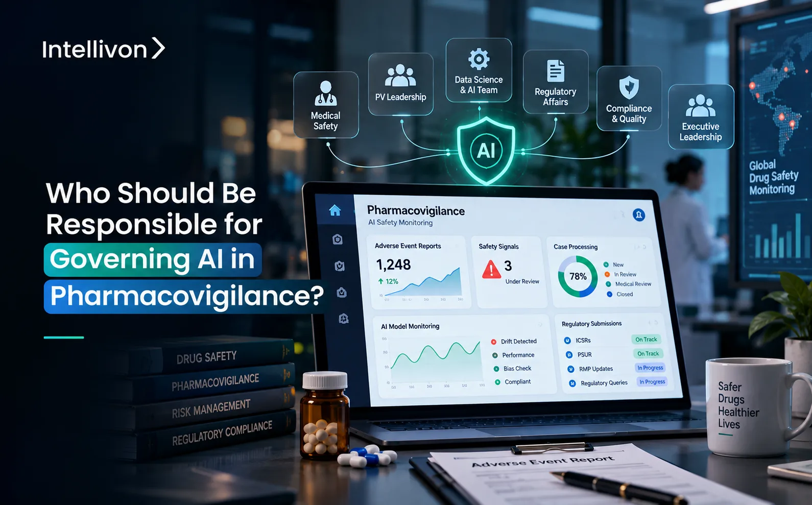 Who Should Be Responsible For Governing AI In Pharmacovigilance
